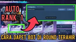 CARA DAPET BOT DI ROUND TERAHIR EVENT 515 CARNIVAL PARTY, AUTO RANK 1 GASS
