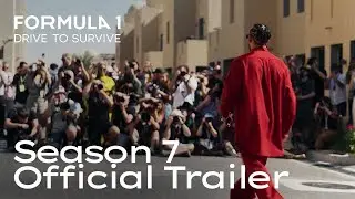 Official Trailer | FORMULA 1: DRIVE TO SURVIVE | Season 7