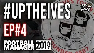 FM19 | #UPTHEIVES | Ep 4 | St Ives Town | Football Manager