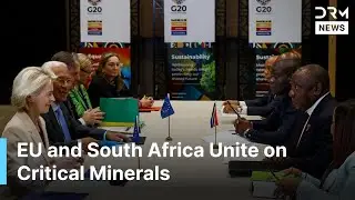South Africa & EU Seal Critical Minerals Pact Ahead of G20 Summit as Global Tensions Rise | AC1G