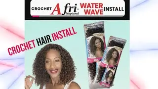 WATER WAVE CROCHET HAIR INSTALL AFRI NAPTURAL CARIBBEAN #crochethair #crochetbraids #afrinaptural