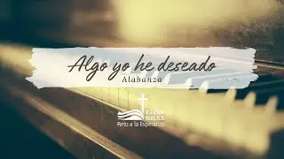 ALGO YO HE DESEADO
