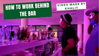 HOW TO WORK BEHIND THE BAR / КАК РАБОТАТЬ ЗА СТОЙКОЙ БАРА
