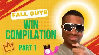 Fall Guys Win Compilation Part 1