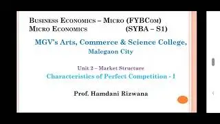Characteristics of Perfect Competition (I)