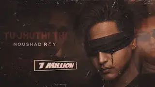 Tu Jhuthi Thi 🔥 | Emotional Rap Song | Noushad Roy | Broken Love @tseries 