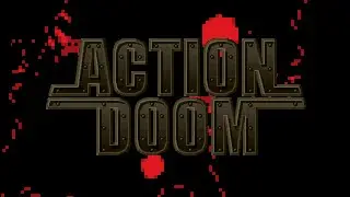 ACTION DOOM