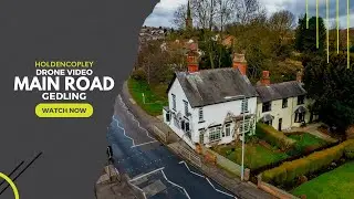 NEW LISTING | MAIN ROAD, GEDLING | PROPERTY DRONE VIDEO