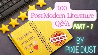 100 Questions and Answers from Post Modern English Literature (1950-till date)