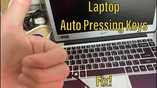 How to fix keyboard automatically pressing key