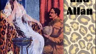 She and Allan by H. Rider HAGGARD read by Lars Rolander (1942-2016) Part 1/2 | Full Audio Book