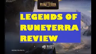 Legends of Runeterra Review - Riot Games New CCG / Card Game
