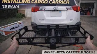 2015 Toyota RAV4 &mdash; WEIZE Hitch Cargo Carrier Installation (Step‑by‑Step)
