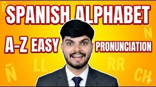 2026 Learn Spanish Alphabet & Sounds (बोलना सीखें ) | Master Every Sound & Word!