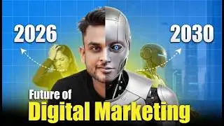 Full-stack digital marketer: Future of digital Marketing 2030 | Aditya Singh