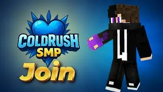 How to Join COLDRUSH SMP &ndash; Youtuber Only SMP!