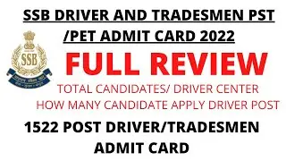 SSB DRIVER TOTAL CANDIDATES/ SSB DRIVER EXPERIENCE CERTIFICATE/ SSB DRIVER PHYSICAL 2022