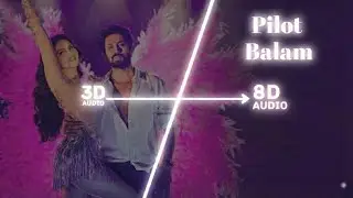 Pilot Balam - Sunny Leone (Use Headphones 🎧) | 8D Audio Experience