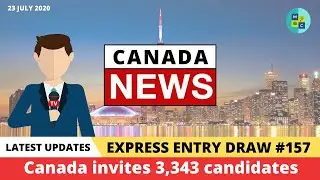 CANADA UPDATES | Express Entry Draw #157