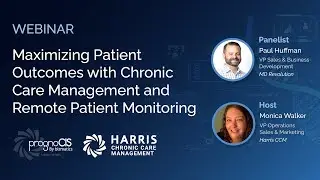 Maximizing Patient Outcomes with Chronic Care Management and Remote Patient Monitoring