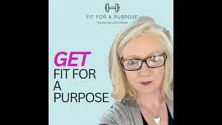 47 Finding Your Motivation: How to Feel Better and Age Better During Menopause