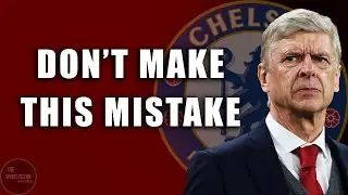 Arsene Wenger message to the next Chelsea manager