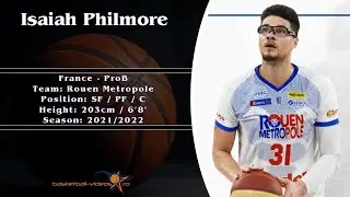 Isaiah Philmore 2021/2022 Highlights