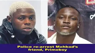 Police re-arrest Mohbad&rsquo;s friend, Primeboy [SEE DETAILS]