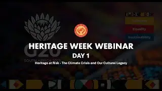 Day 1: Heritage at Risk - The Climate Crisis and Our Cultural Legacy