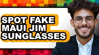 How to Spot Fake Maui Jim Sunglasses (easy Method)
