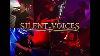 Silent Voices - On The Wings Of Rage (Live)