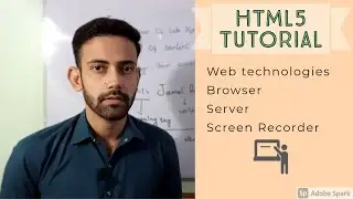 html tutorial: Web Technologies | browser | server | screen reader | section 0/ video 1