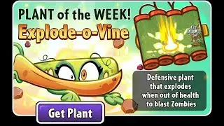 PVZ2: POTW Thymed Event [Explode-o-Vine] Level 1-5 Complete!