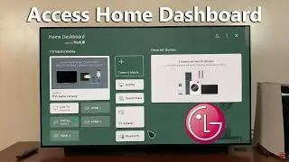 Как получить доступ к домашней панели на телевизоре LG Smart TV