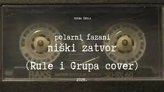 POLARNI FAZANI - Ni&scaron;ki zatvor (Rule i Grupa cover, HD audio, 2026.)