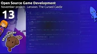 Figuring out the map bug... finally. - Open Source Gamedev (Lenxion: The Cursed Castle) #13
