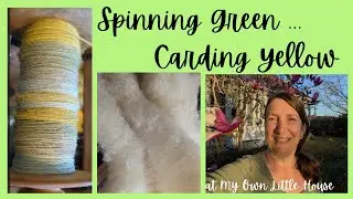 Green Spinning & Yellow Carding