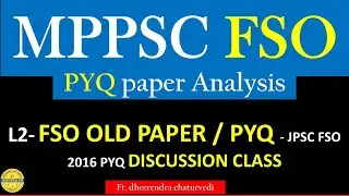 L2- MPPSC FOOD SAFETY OFFICER - FSO OLD PAPER / PYQ - JPSC FSO 2016 PYQ DISCUSSION CLASS #JobsWallah