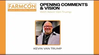 FARMCON 2026: Kevin VanTrump Opening Comments Day 1