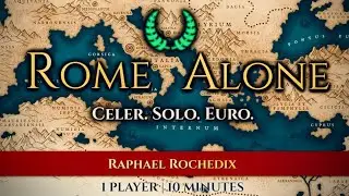 Rome Alone! A Brilliant Solo Game!