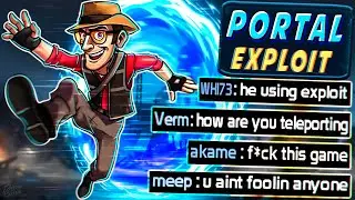 TF2 - The Portal Exploit