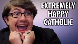 8 Signs You Are An Extremely Happy Catholic