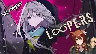 [ID|EN] VN FRIDAY | LOOPERS with @Indersyl