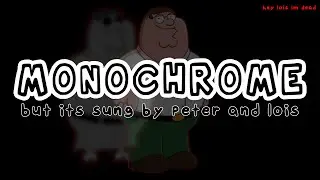 Hey Lois I'm Dead | Monochrome but its sung by Peter and Lois [FNF Hypno's Lullaby]
