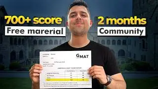 How To Get 700+ on GMAT with FREE Material in 2 months