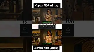 Smooth hdr cc effect video editing Capcut hdr video editing #shorts #shortsfeed #capcut #viral #edit