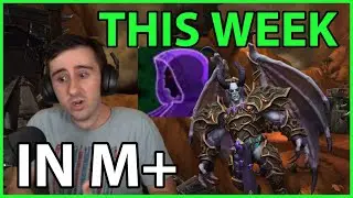 Shrouded Affix + Dungeon Rotation! This Week in M+