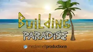 Bamboo Ben TV Show that should have been picked up, Building Paradise🌴