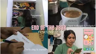 RESET VLOG 🧸✨| organising, making canadian coffee, new wallpaper & widgets, year end reflection