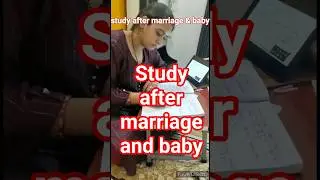 study hard motivation | study after marriage and baby | #motivation #shorts #ytshorts #sakshivlogs